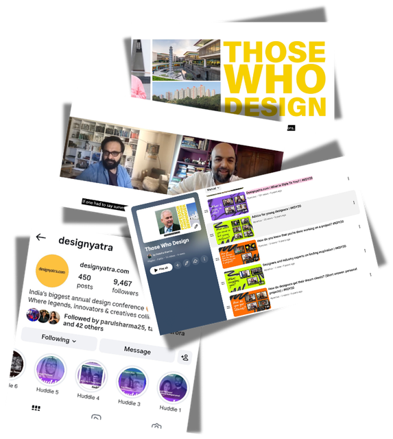 Designyatra's Instagram, YouTube channel, and Those Who Design podcast